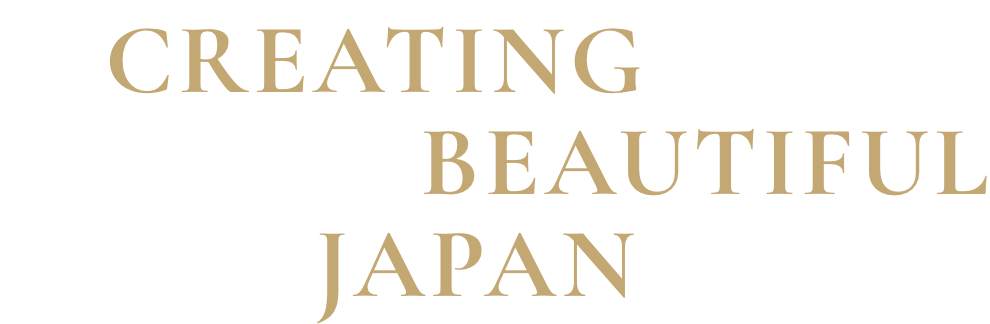 Creating beautiful Japan